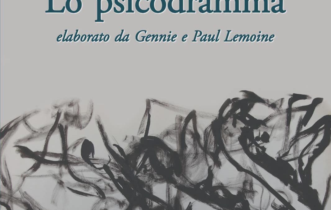 LIBRO – “Lo psicodramma” di Gennie e Paul Lemoine