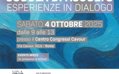 EVENTO SIPsA GRUPPO SCUOLA – “Scuola di ascolto: esperienze in dialogo”